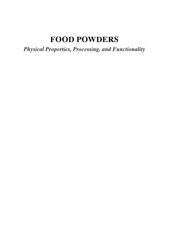 Food Powders: Physical Properties, Processing, and Functionality