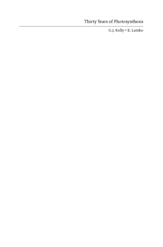 Thirty Years of Photosynthesis 1974–2004