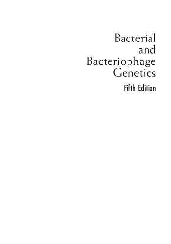 Bacterial and Bacteriophage Genetics