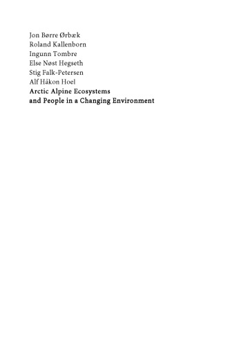 Arctic Alpine Ecosystems and People in a Changing Environment