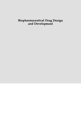 Biopharmaceutical Drug Design and Development