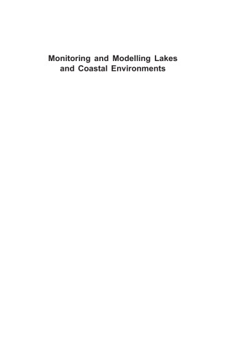 Monitoring and Modelling Lakes and Coastal Environments