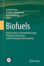 Biofuels: Global Impact on Renewable Energy, Production Agriculture, and Technological Advancements