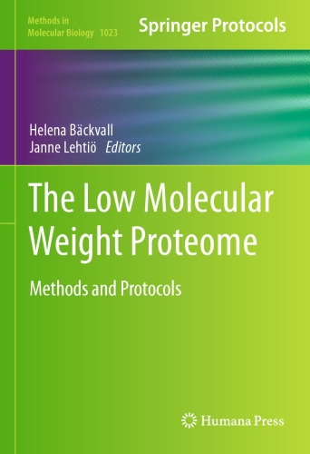 The Low Molecular Weight Proteome: Methods and Protocols