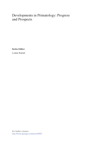 Building Babies: Primate Development in Proximate and Ultimate Perspective