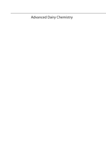 Advanced Dairy Chemistry: Volume 1A: Proteins: Basic Aspects, 4th Edition