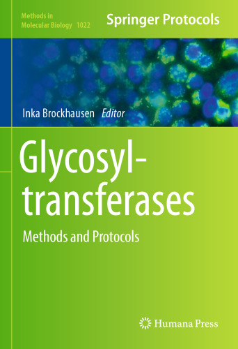 Glycosyltransferases: Methods and Protocols