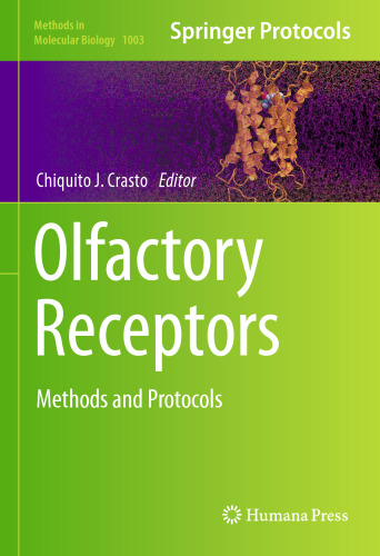 Olfactory Receptors: Methods and Protocols