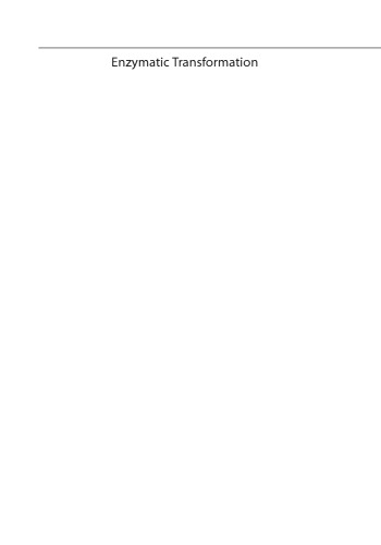 Enzymatic Transformation