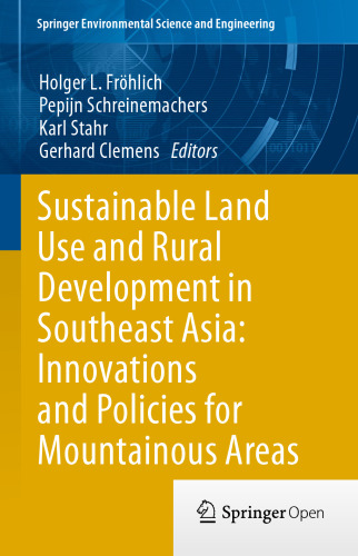 Sustainable Land Use and Rural Development in Southeast Asia: Innovations and Policies for Mountainous Areas