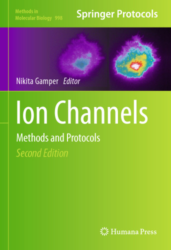 Ion Channels: Methods and Protocols