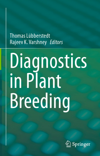 Diagnostics in Plant Breeding