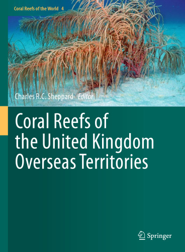 Coral Reefs of the United Kingdom Overseas Territories