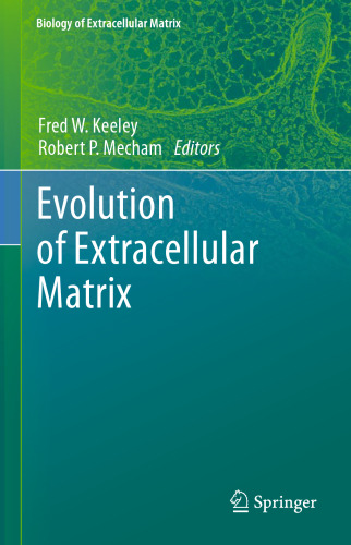Evolution of Extracellular Matrix