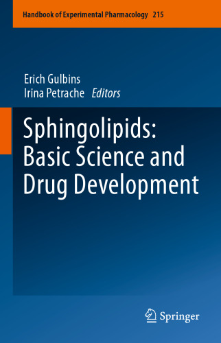 Sphingolipids: Basic Science and Drug Development
