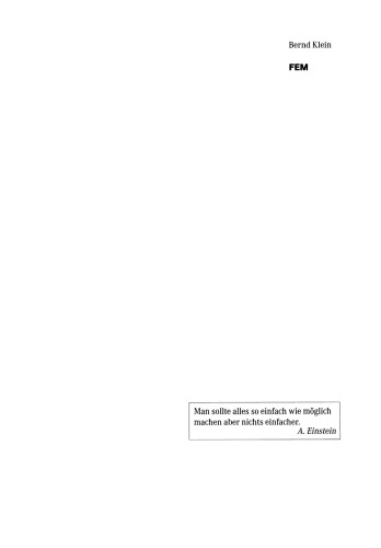 FEM: Grundlagen und Anwendungen der Finite-Element-Methode im Maschinen- und Fahrzeugbau