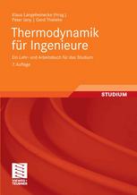Thermodynamik fur Ingenieure: Ein Lehr-und Arbeitsbuch fur das Studium