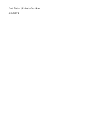 ArchiCAD 12: Einfuhrung und Nachschlagewerk