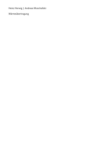 Warmeubertragung: Physikalische Grundlagen – Illustrierende Beispiele – Ubungsaufgaben mit Musterlosungen