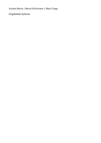 Eingebettete Systeme: Systemgrundlagen und Entwicklung eingebetteter Software