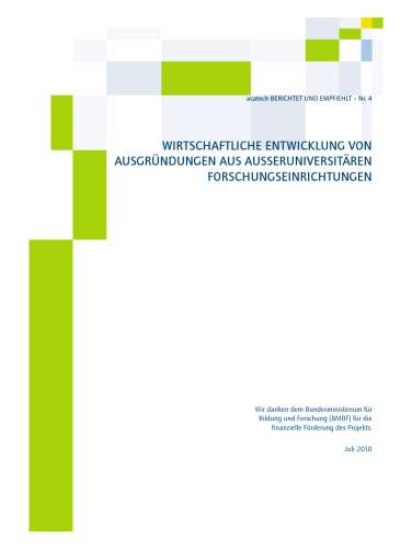 Wirtschaftliche Entwicklung von Ausgrundungen aus Ausseruniversitaren Forschungseinrichtungen