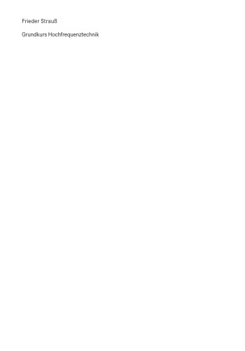 Grundkurs Hochfrequenztechnik: Eine Einfuhrung