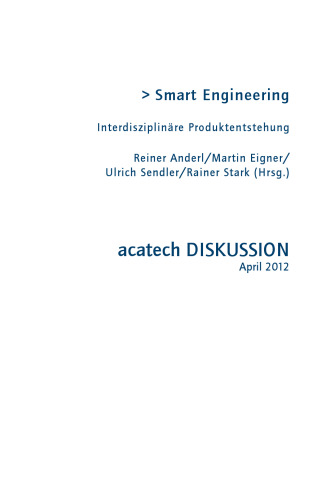 Smart Engineering: Interdisziplinare Produktentstehung