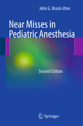 Near Misses in Pediatric Anesthesia