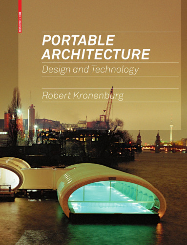 Portable Architecture: Design and Technology