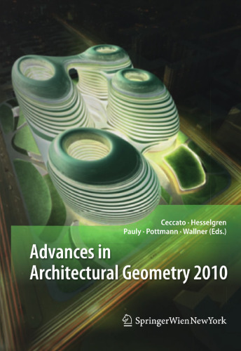 Advances in Architectural Geometry 2010