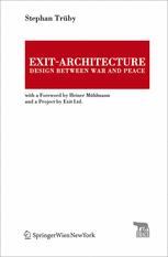 Exit-Architecture Design between War and Peace