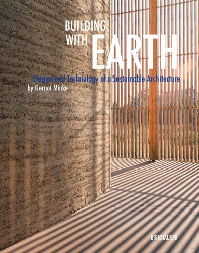 Building with Earth: Design and Technology of a Sustainable Architecture