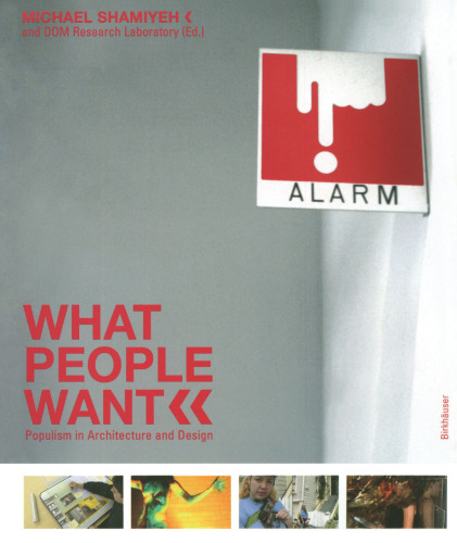 What People Want: Populism in Architecture and Design