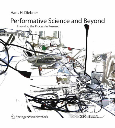 Performative Science and Beyond: Involving the Process in Research