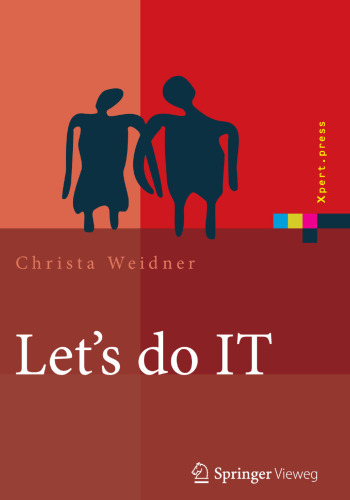 Let's do IT: Business-IT-Alignment im Dialog erreichen