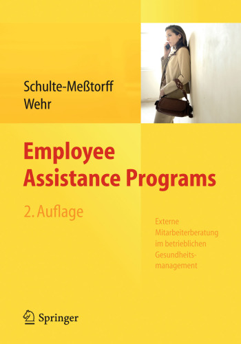 Employee Assistance Programs: Externe Mitarbeiterberatung im betrieblichen Gesundheitsmanagement