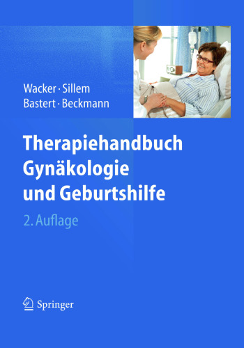 Therapiehandbuch Gynakologie und Geburtshilfe