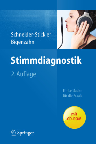 Stimmdiagnostik: Ein Leitfaden fur die Praxis