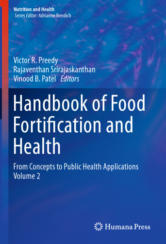 Handbook of Food Fortification and Health: From Concepts to Public Health Applications Volume 2