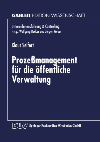 Prozeßmanagement für die öffentliche Verwaltung