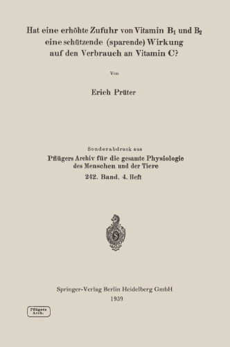 Hat eine erhohte Zufuhr von Vitamin B1 und B2 eine schutzende (sparende) Wirkung auf den Verbrauch an Vitamin C?