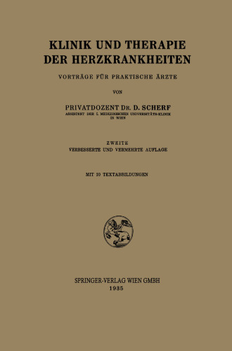 Klinik und Therapie der Herzkrankheiten: Vortrage fur Praktische Arzte