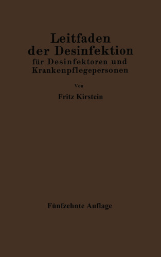 Leitfaden der Desinfektion fur Desinfektoren und Krankenpflegepersonen in Frage und Antwort
