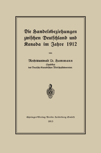 Die Handelsbeziehungen zwischen Deutschland und Kanada im Jahre 1912
