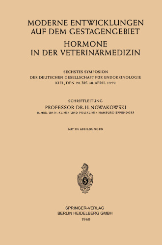 Moderne Entwicklungen auf dem Gestagengebiet: Hormone in der Veterinarmedizin