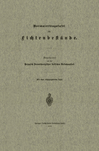 Normalertragstafel fur Fichtenbestande
