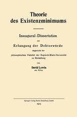 Theorie des Existenzminimums: Inaugural-Dissertation zur Erlangung der Doktorwurde eingereicht der philosophischen Fakultat der Ruprecht-Karls-Universitat zu Heidelberg