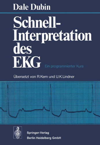 Schnell-Interpretation des EKG: Ein programmierter Kurs