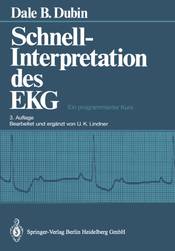 Schnell-Interpretation des EKG: Ein programmierter Kurs