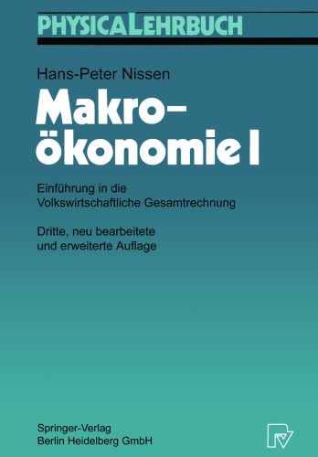 Makroökonomie I: Einführung in die Volkswirtschaftliche Gesamtrechnung